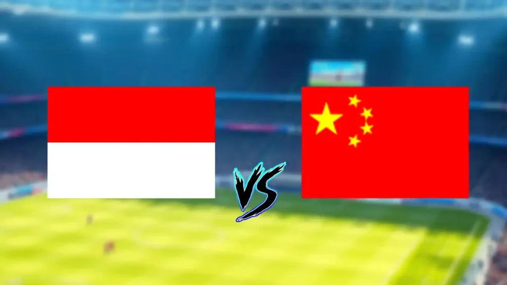 Indonesia vs China FIFA 2026 kualifikasi